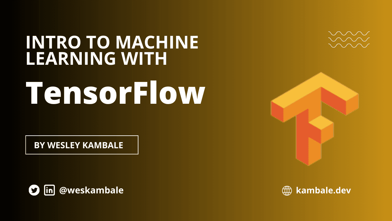 Intro to Machine Learning with TensorFlow